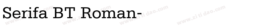 Serifa BT Roman字体转换